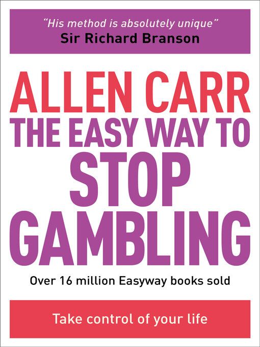 Title details for The Easy Way to Stop Gambling by Allen Carr - Available